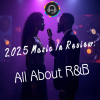 2025 Music In Review: All About R&B