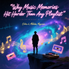 Why Music Memories Hit Harder Than Any Playlist