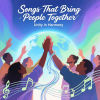 Songs That Bring People Together